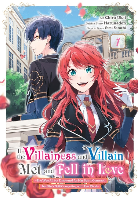 If the Villainess and Villain Met and Fell in Love, Vol. 1 (Manga): Volume 1