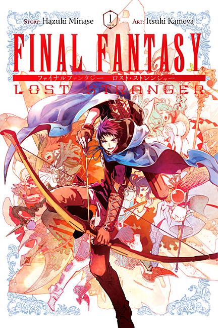 Final Fantasy Lost Stranger, Vol. 1: Volume 1