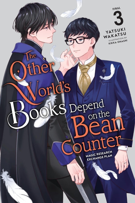 The Other World's Books Depend on the Bean Counter, Vol. 3 (Light Novel): Magic Research Exchange Plan Volume 3