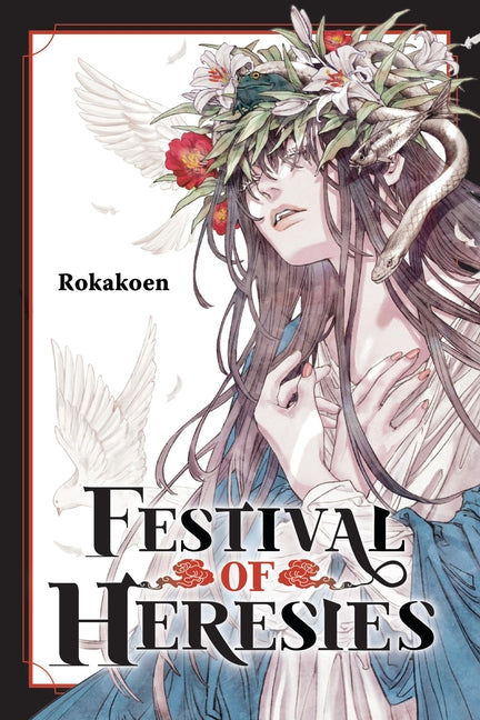 Festival of Heresies: Volume 1