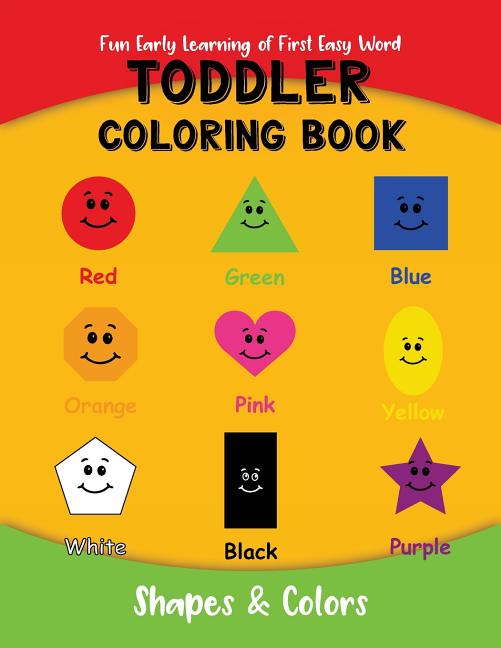 Toddler Coloring Book: Fun Early Learning of First Easy Words