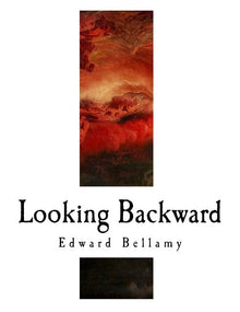 Looking Backward