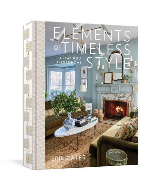 Elements of Timeless Style: Creating a Forever Home