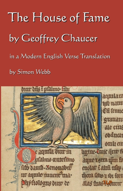 The House of Fame: In a Modern English Verse Translation