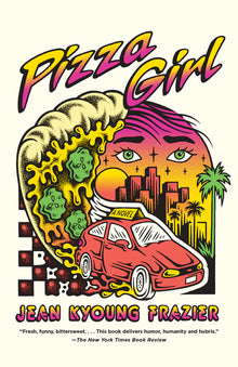 Pizza Girl (Lambda Literary Award Finalist)
