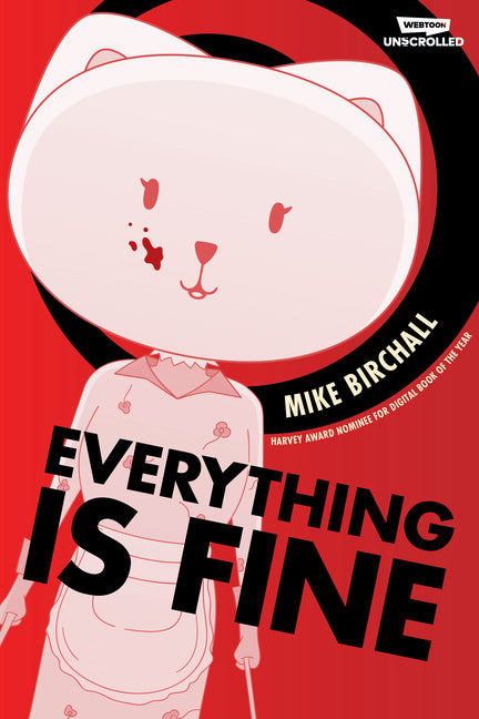 Everything Is Fine, Vol. 1: A Webtoon Unscrolled Graphic Novel