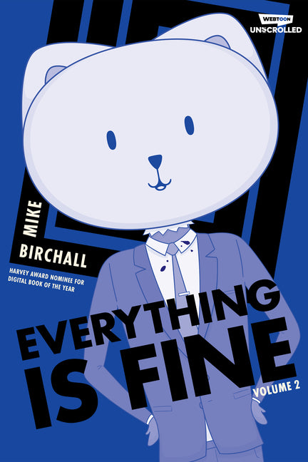 Everything Is Fine, Vol. 2: A Webtoon Unscrolled Graphic Novel