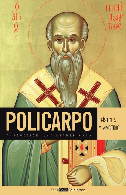 Epístola y Martirio de Policarpo