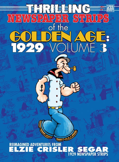 Thrilling Newspaper Strips of the Golden Age, 1929 Volume 3 (Hardcover)