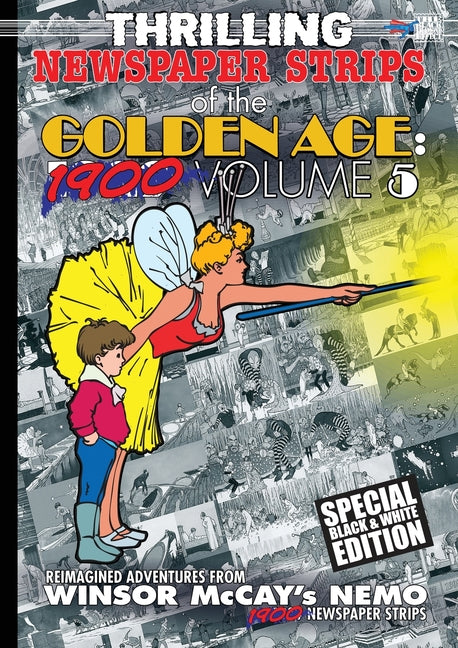Thrilling Newspaper Strips of the Golden Age: Volume 5 (Black and White Edition)