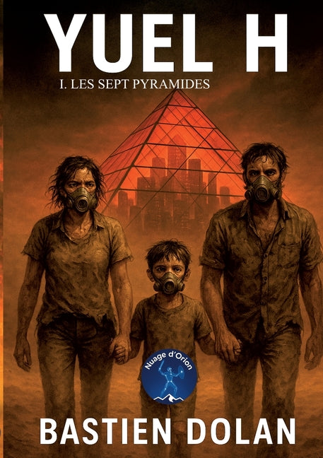 Yuel H: Les sept pyramides