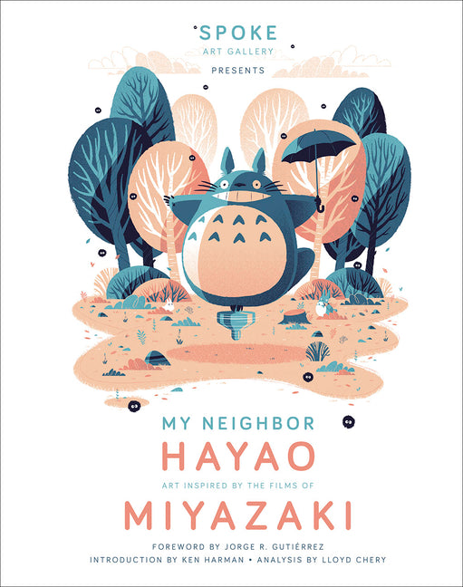 My Neighbor Hayao: Art Inspired by the Films of Miyazaki