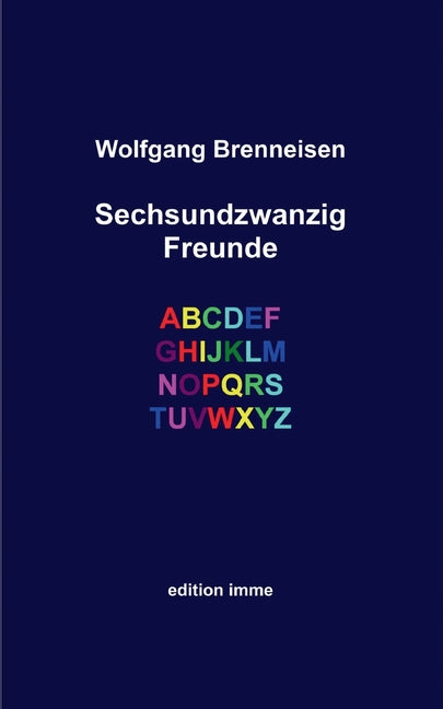 Sechsundzwanzig Freunde