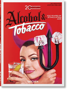 20th Century Alcohol & Tobacco Ads. 45th Ed.