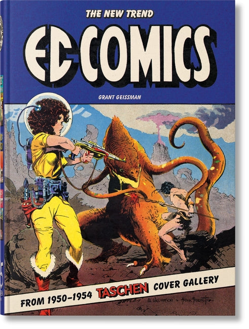 EC Comics. the New Trend 1950-54. 45th Ed.
