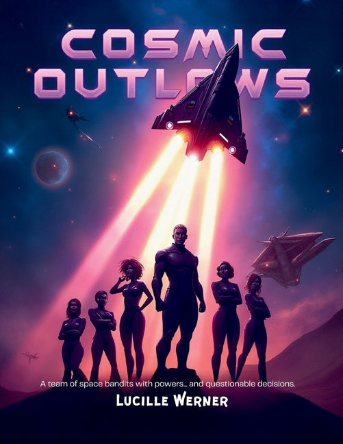 Cosmic Outlaws