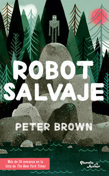 Robot Salvaje / The Wild Robot = The Wild Robot