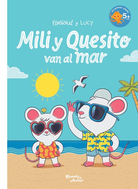 Mili Y Quesito Van Al Mar (Cómic) / Mili and Quesito Go to the Sea (Comic Book)