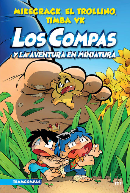 Compas 8. Los Compas Y La Aventura En Miniatura / Compas 8. Los Compas and the Miniature Adventure