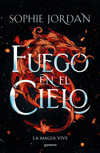 Fuego En El Cielo / A Fire in the Sky