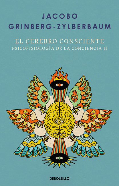 El Cerebro Consciente / The Conscious Brain