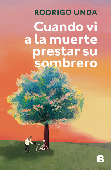 Cuando VI a la Muerte Prestar Su Sombrero / When I Saw Death Lend Its Shadow