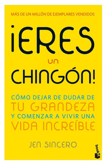 ¡Eres Un Chingón! / You Are a Badass!