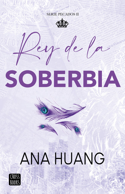 Rey de la Soberbia / King of Pride