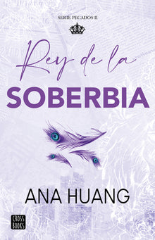Rey de la Soberbia / King of Pride