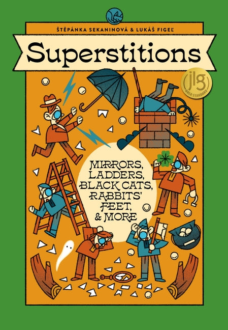Superstitions: Mirrors, Ladders, Black Cats, Rabbits' Feet, and More