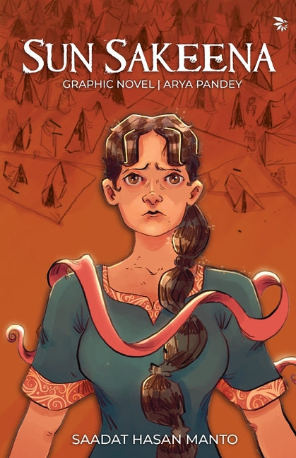 Sun Sakeena -A graphic adaptation of Manto's timeless classic "Khol Do"