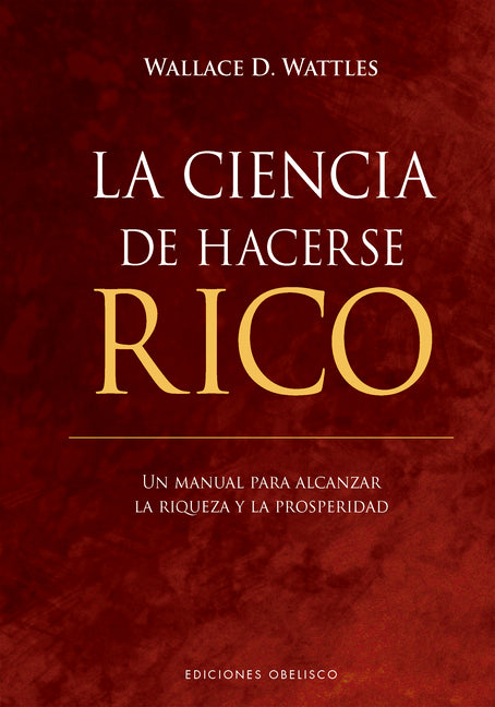 Ciencia de Hacerse Rico, La -V3*
