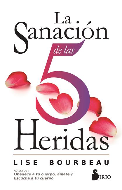 Sanacion de Las 5 Heridas, La