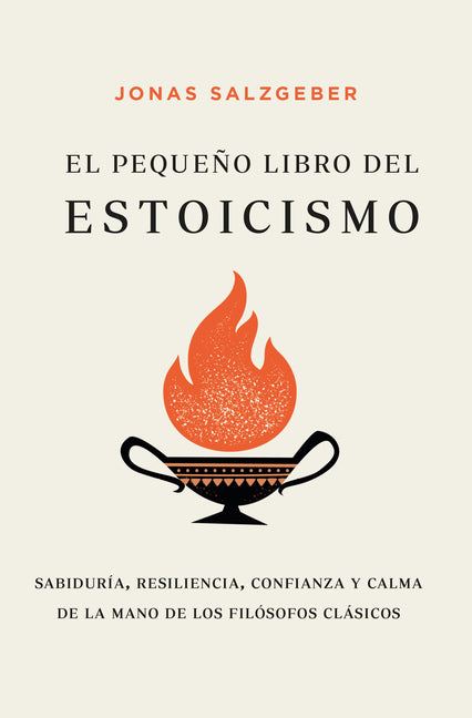 Pequeño Libro del Estoicismo, El -V2*
