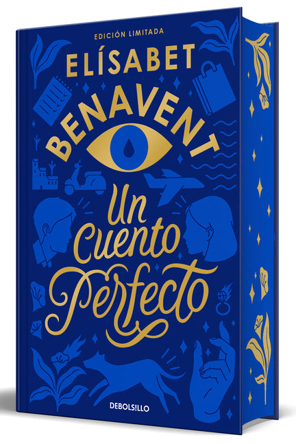 Un Cuento Perfecto (Ediciã3n Limitada, Cantos Pintados) / A Perfect Story (Limited Edition, Sprayed Edges)