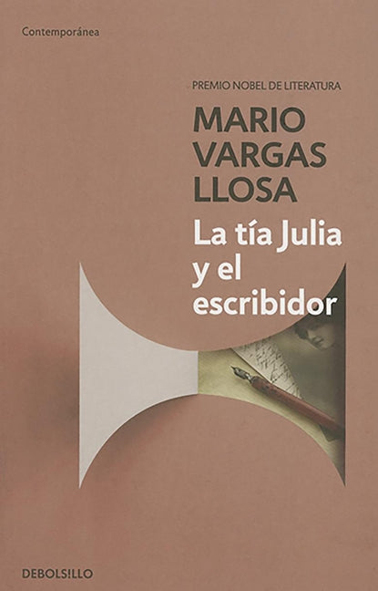 La Tía Julia Y El Escribidor / Aunt Julia and the Scriptwriter