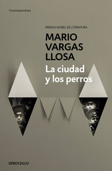 La Ciudad Y Los Perros / The Time of the Hero