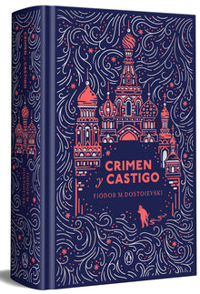 Crimen Y Castigo (Edición Especial En Tapa Dura) / Crime and Punishment (Special Hardcover Edition)