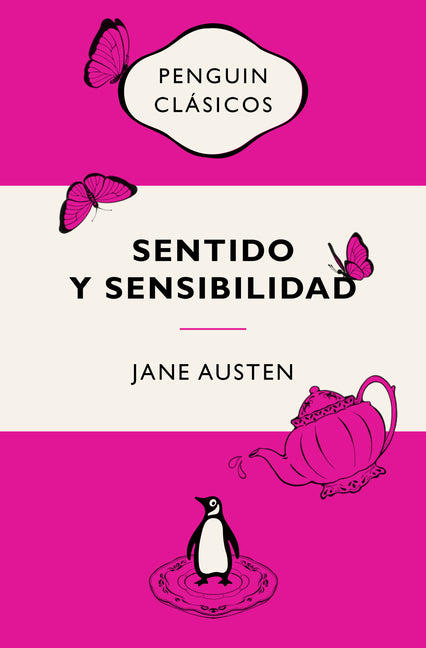 Sentido Y Sensibilidad (Ediciã3n Icã3nica) / Sense and Sensibility
