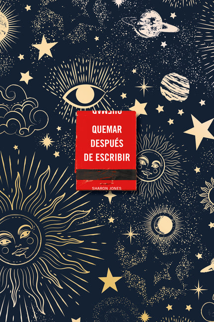 Quemar Después de Escribir (Edición Celestial) / Burn After Writing (Celestial)