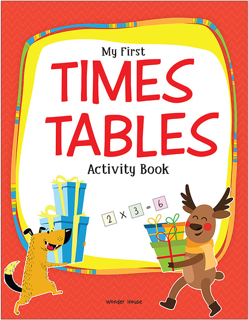 My First Times Tables Activity Book: Multiplication Tables from 1 - 20 with Fun and Easy Math Activities for Children
