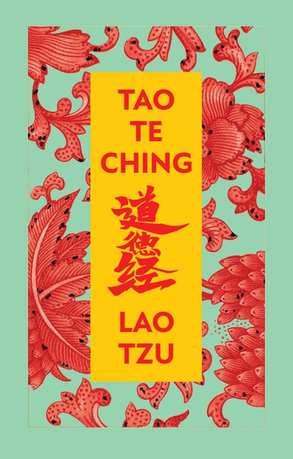 Tao Te Ching (Deluxe Hardbound Edition)