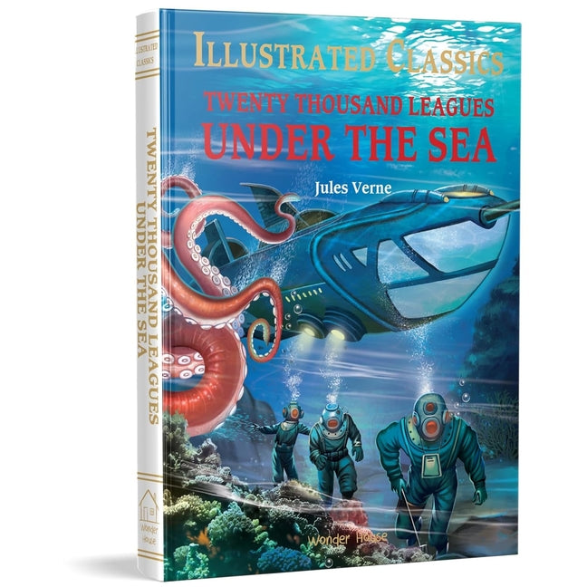 Twenty Thousand Leagues Under the Sea: Illustrated Abridged Children Classics English Novel with Review Questions (Hardback)