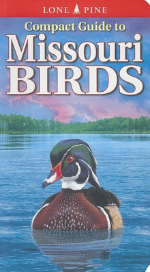 Compact Guide to Missouri Birds
