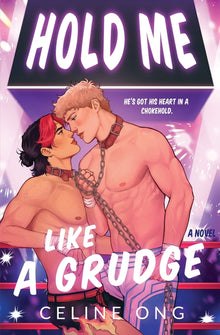 Hold Me Like a Grudge