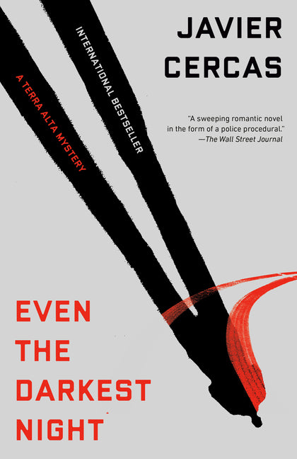 Even the Darkest Night: A Terra Alta Investigation