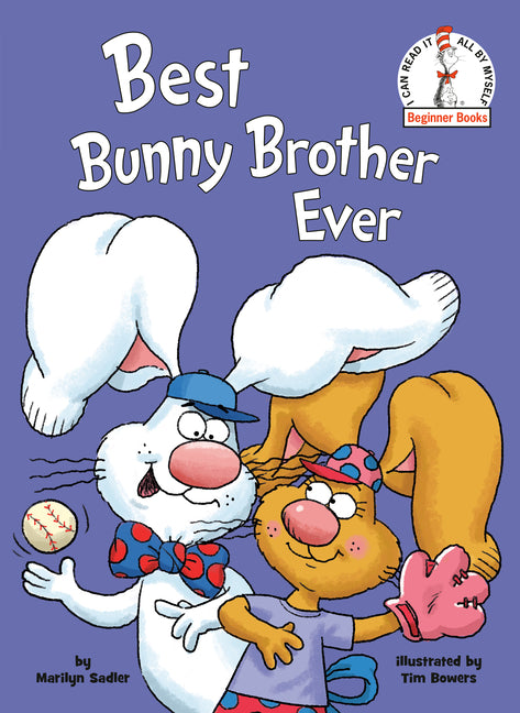 Best Bunny Brother Ever: A P.J. Funnybunny Book