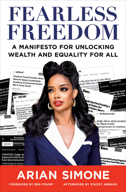 Fearless Freedom: A Manifesto for Unlocking Wealth and Equality for All
