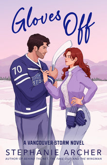Gloves Off: A Vancouver Storm Novel