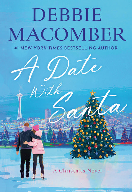 A Date with Santa: A Christmas Novel